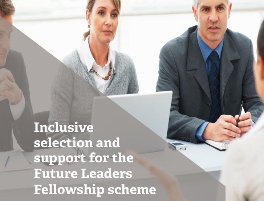 Report: Inclusive selection and support for the Future Leaders Fellowship scheme 